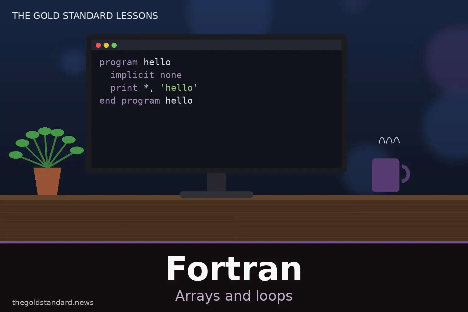 Hello Fortran