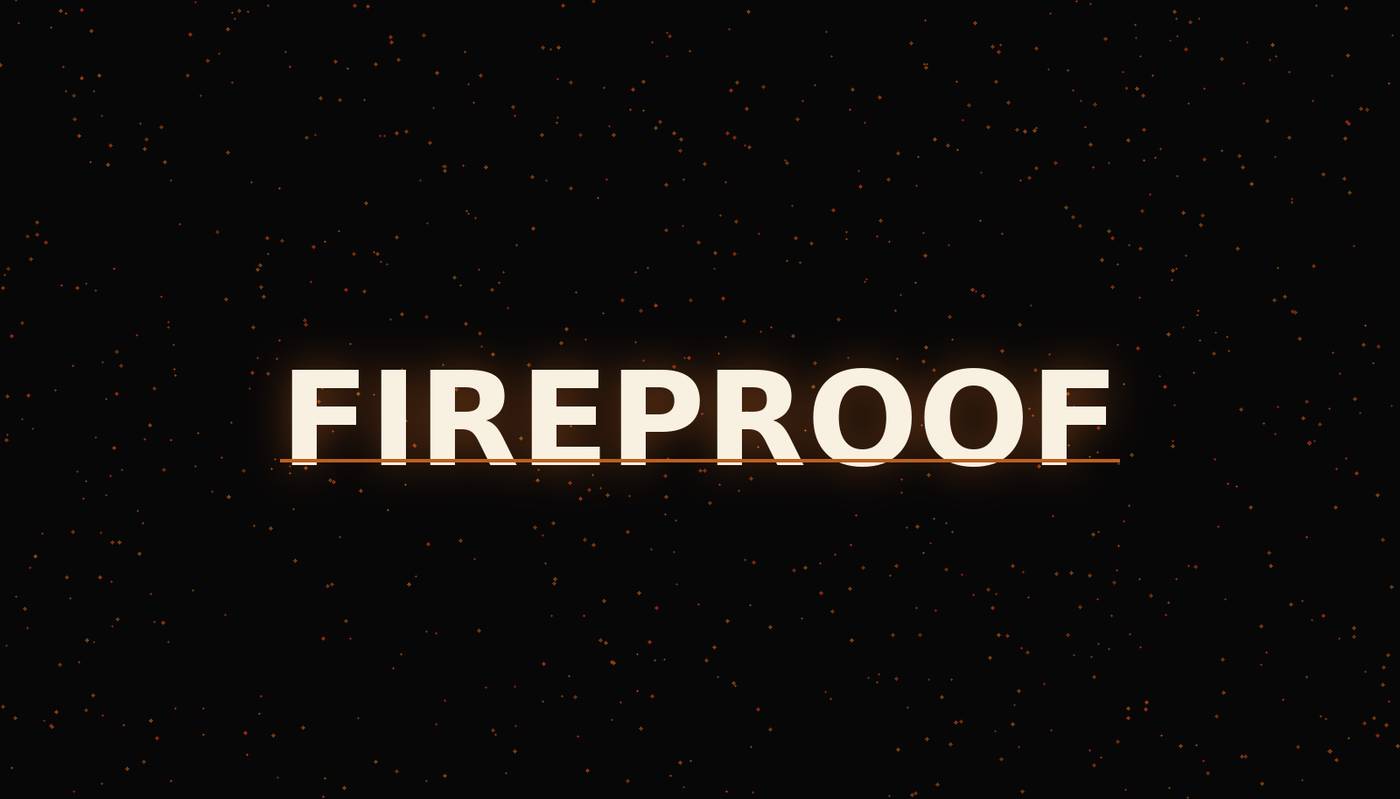 FIREPROOF typographic plate still